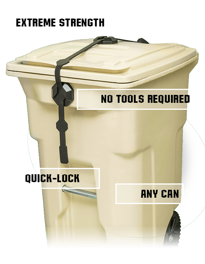 show strong strap garbage lock features including strength, no tools required, quick-lock, and universal application